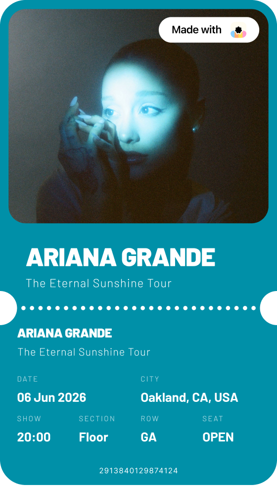 The Chorus ticket template, featuring Ariana Grande